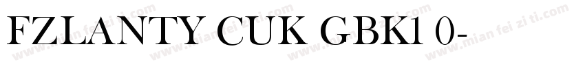 FZLANTY_CUK GBK1 0字体转换
